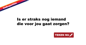 Is er straks nog iemand die voor jou gaat zorgen?